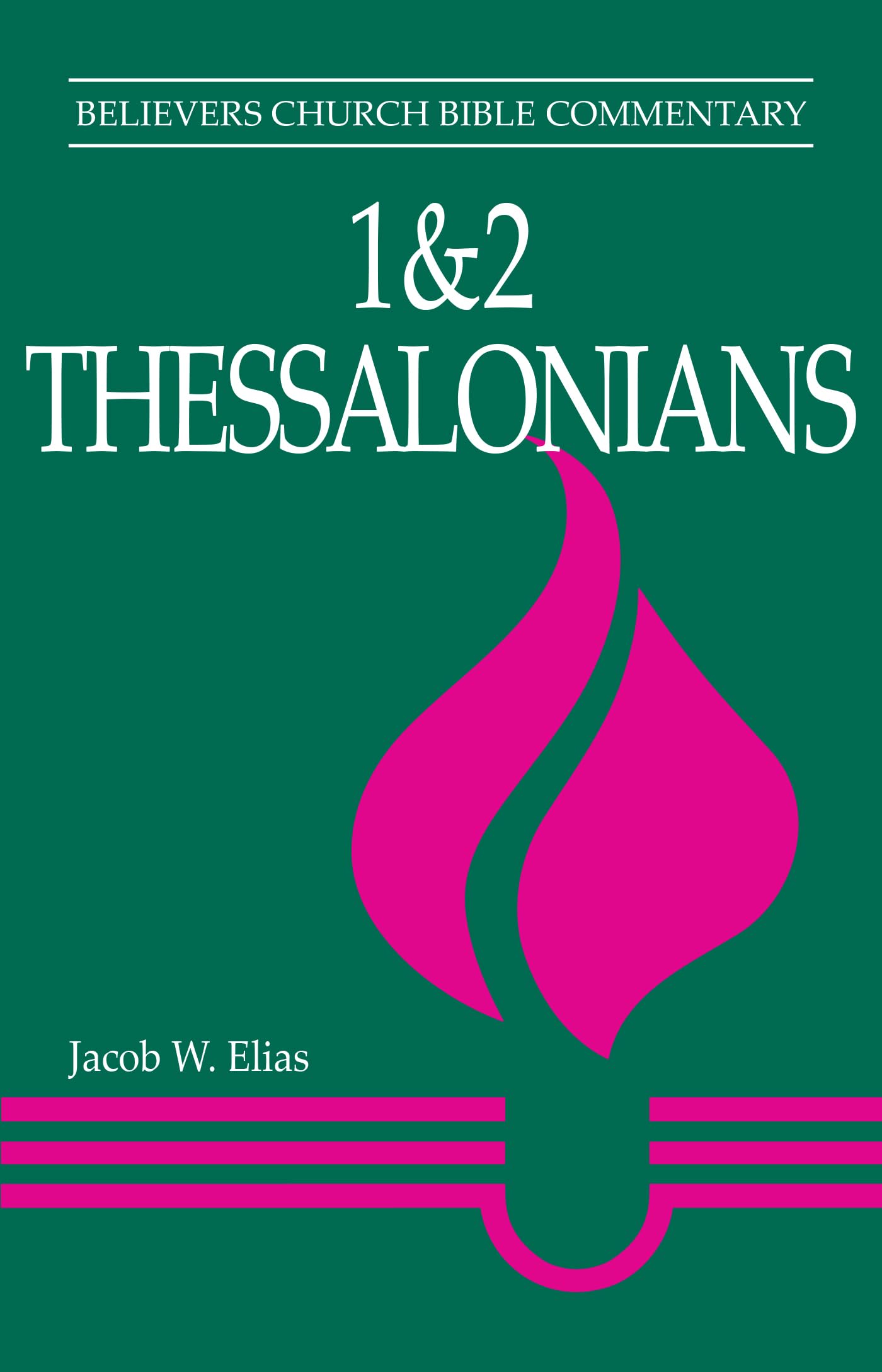 Buy 1 And 2 Thessalonians: Believers Church Bible Commentary: No. 7 — BookShops.in