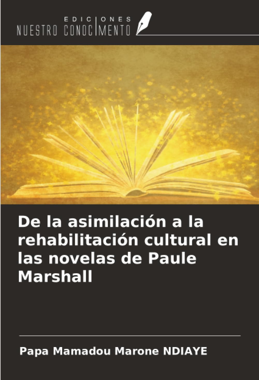 De la asimilación a la rehabilitación cultural en las novelas de Paule Marshall