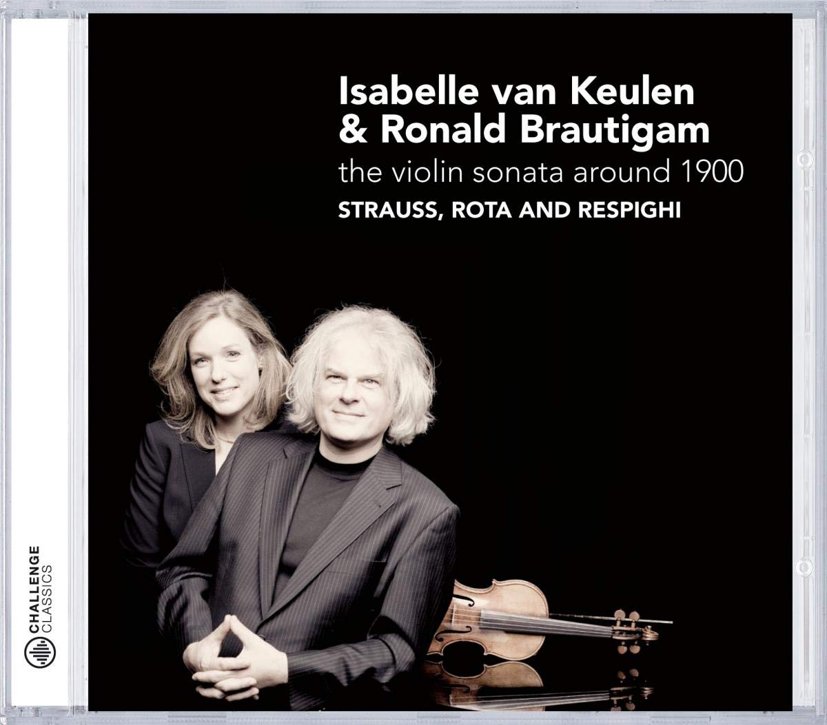 Respighi; Rota; R Strauss: The Violin Sonata around 1900