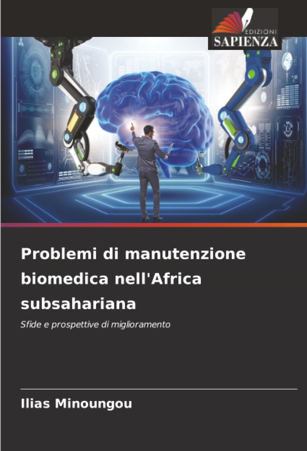 Problemi di manutenzione biomedica nell'Africa subsahariana: Sfide e prospettive di miglioramento