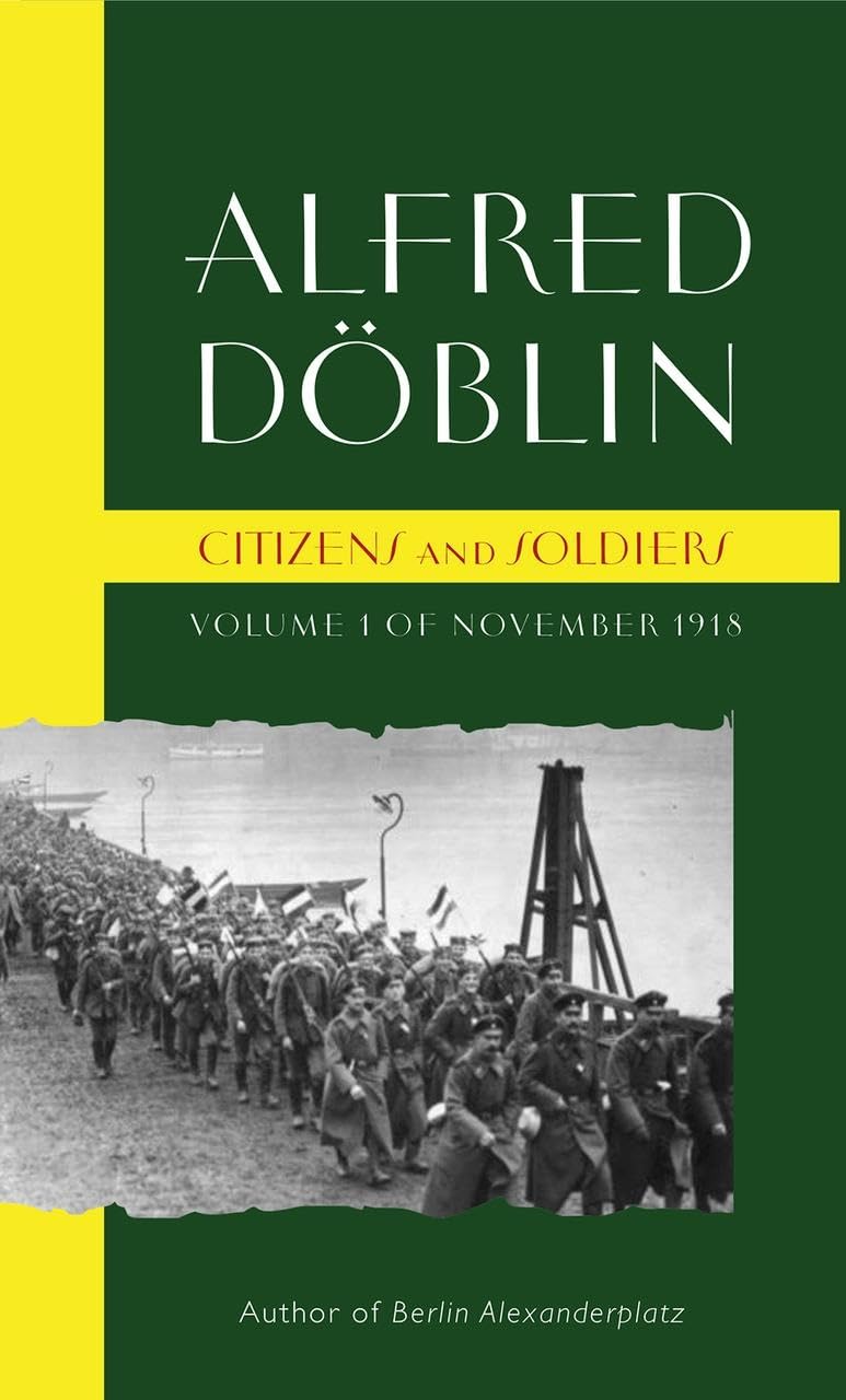 Citizens and Soldiers by Alfred Doblin (Paperback Book)