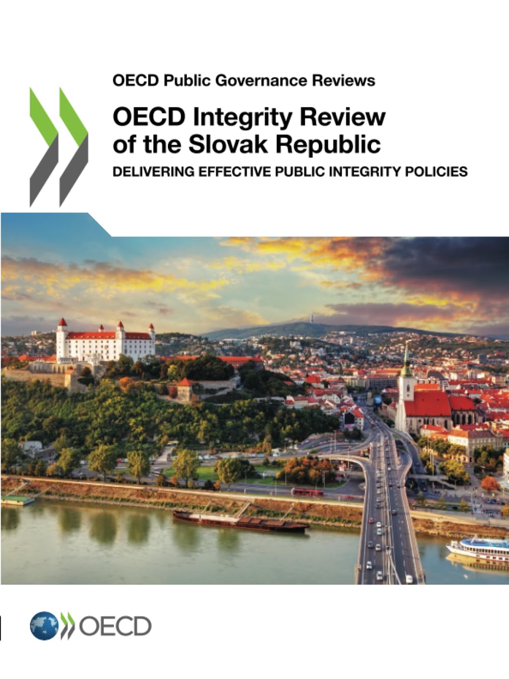 OECD Integrity Review of the Slovak Republic: Delivering Effective Public Integrity Policies (OECD Public Governance Reviews)