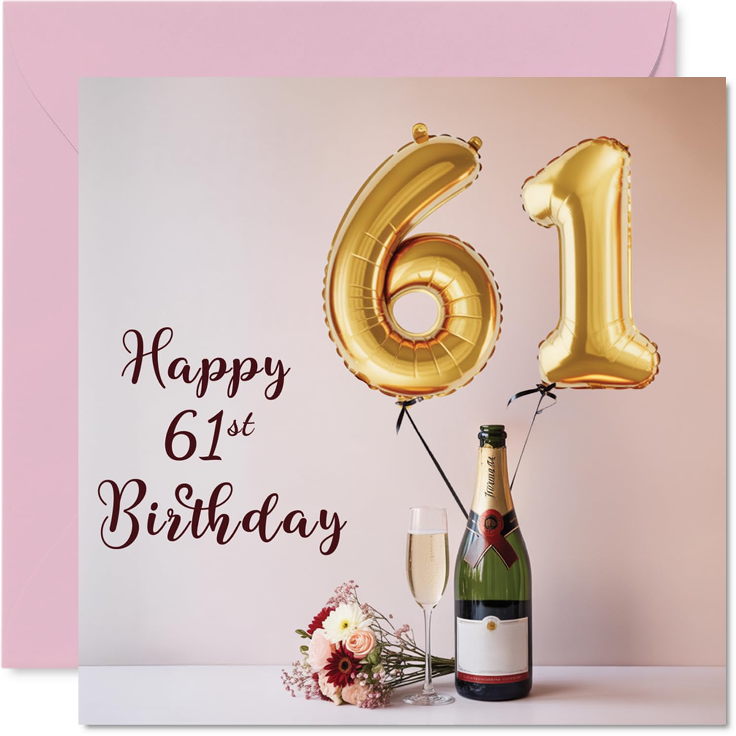 Stuff4 61st Floral Birthday Card for Women, Gold Balloons and Champagne, 145mm Square