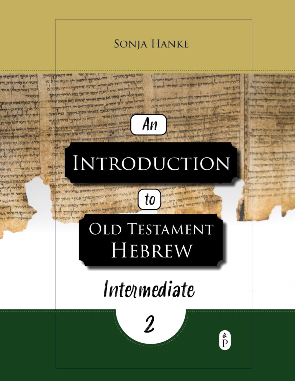 An Introduction to Old Testament Hebrew