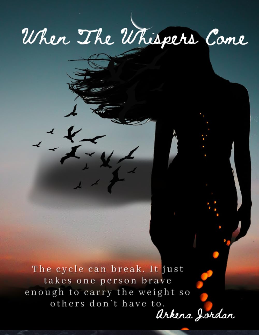 When The Whispers Come