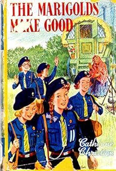 Hardcover The Marigolds make good (Castle library) Book