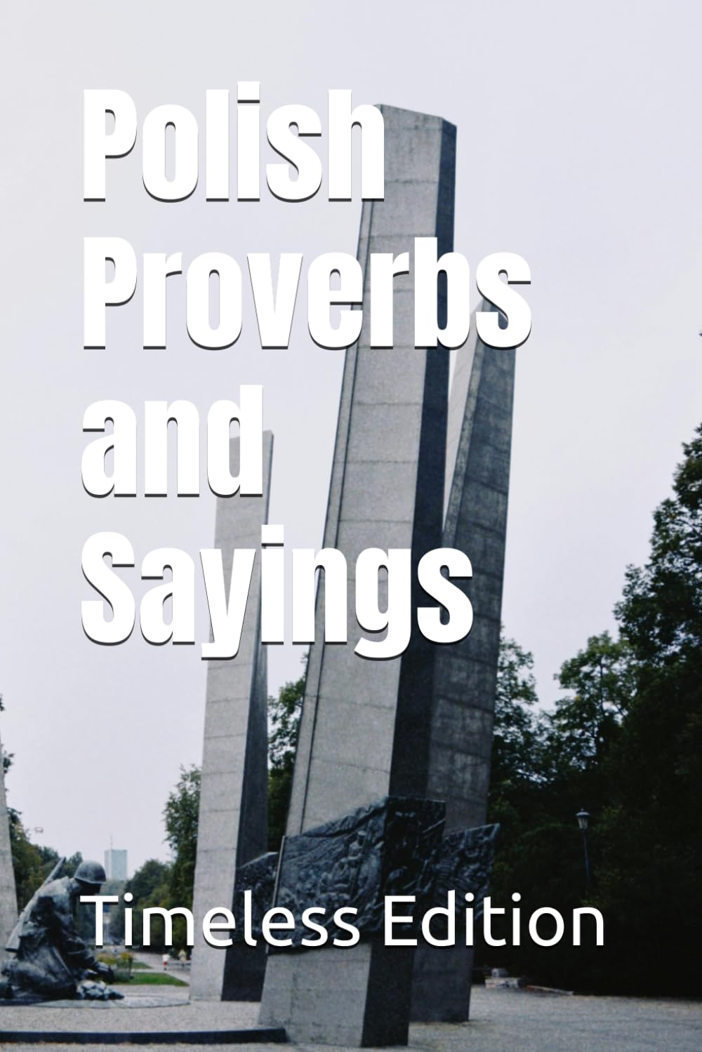 Polish Proverbs and Sayings