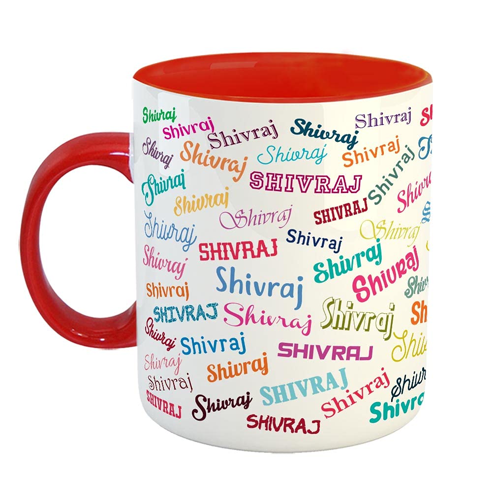 Furnishfantasy Personalised Happy Birthday Ceramic Coffee Mug - Best Birthday Gift for Son, Daughter, Brother, Sister, Gift for Kids, Return Gift - Color - Red, Name - Shivraj