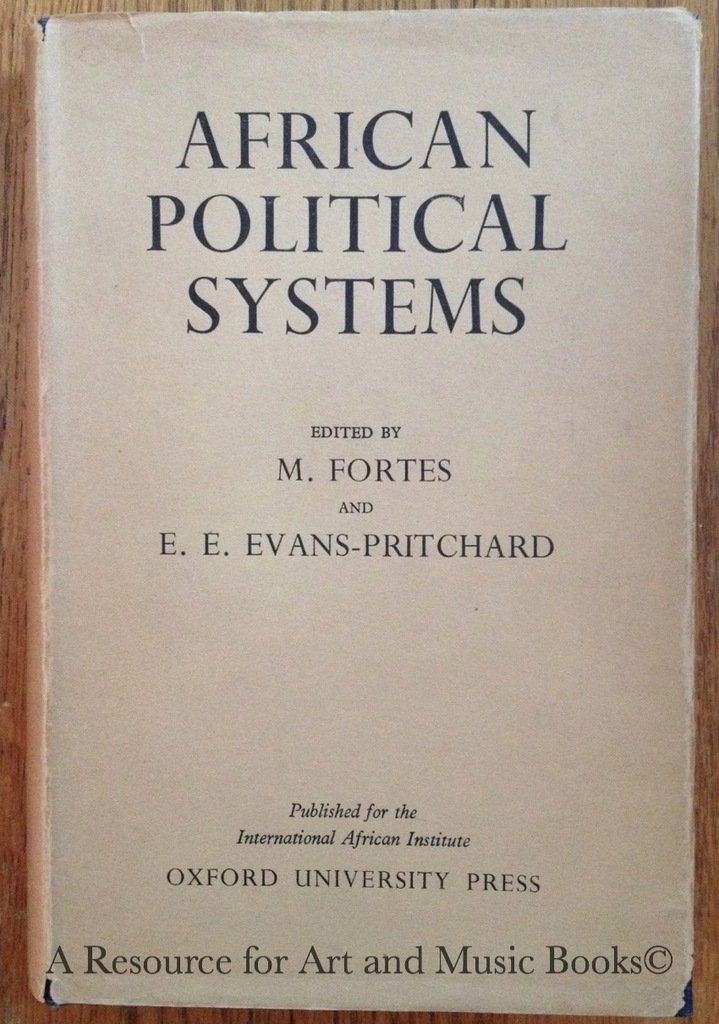 African Political Systems Fortes, M. and E. E. EvansPritchard