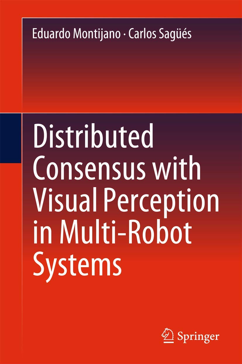 Distributed Consensus with Visual Perception in Multi-Robot Systems view 3