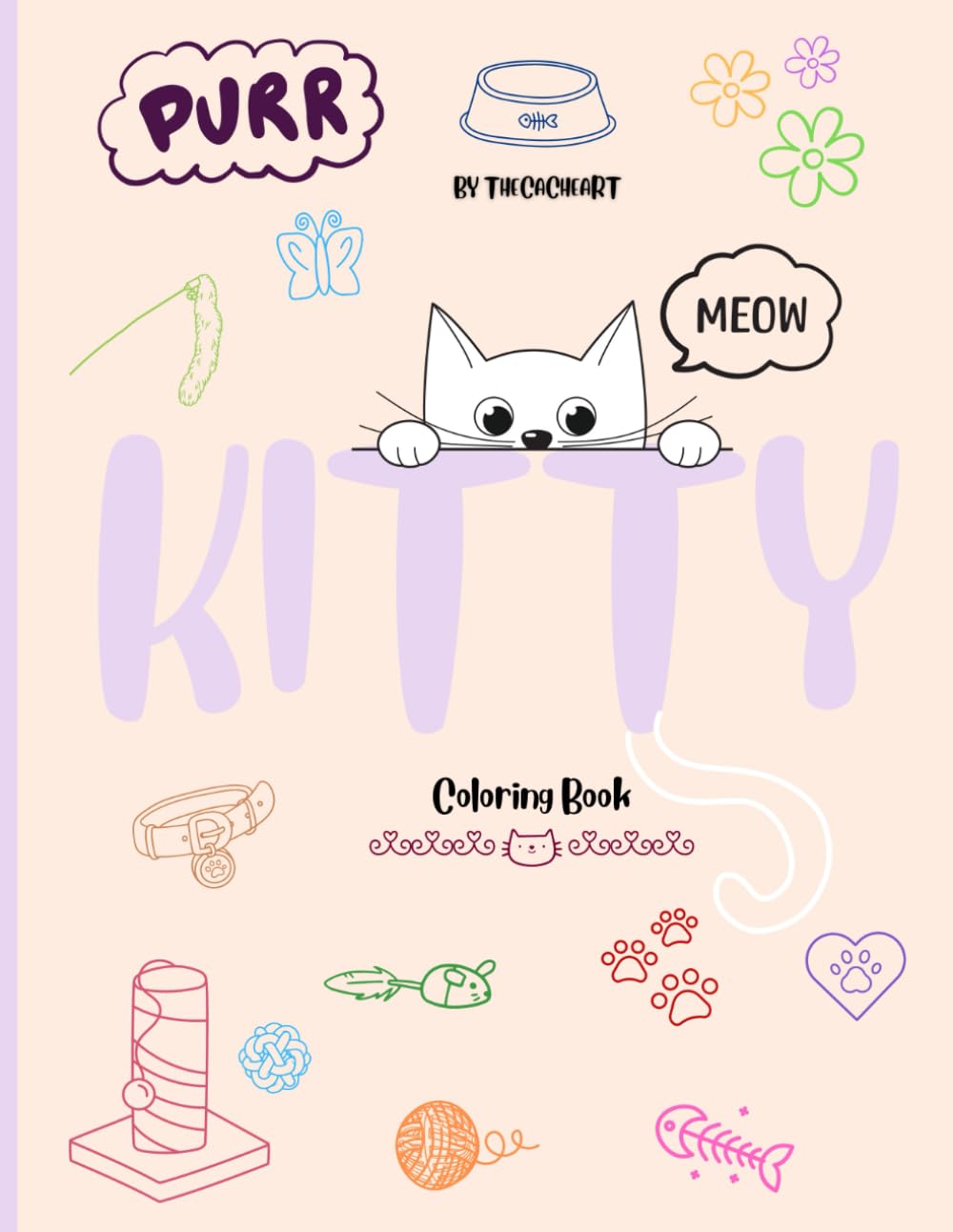 Kitty: coloring book full of adorable cat images for kids and adults!