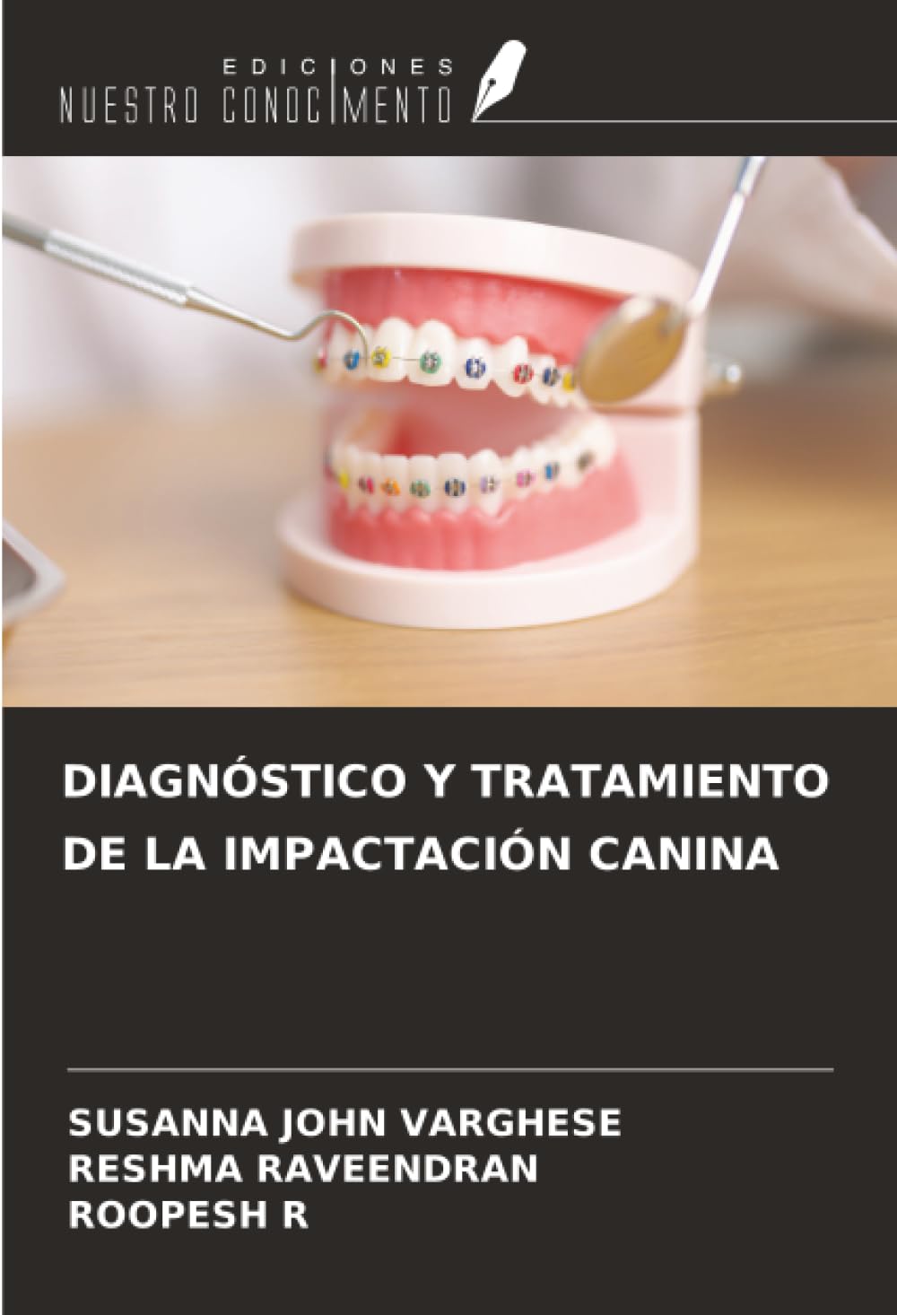 DIAGNÓSTICO Y TRATAMIENTO DE LA IMPACTACIÓN CANINA