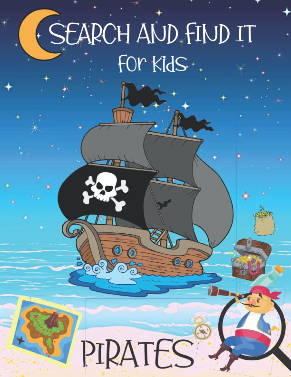 Search and Find It for Kids Pirates: Children’s Find Hidden Objects Book for Boys and Girls featuring Pirates - 8.5 x 11 With 30+ Pages of Seek and Find Puzzle Book Fun
