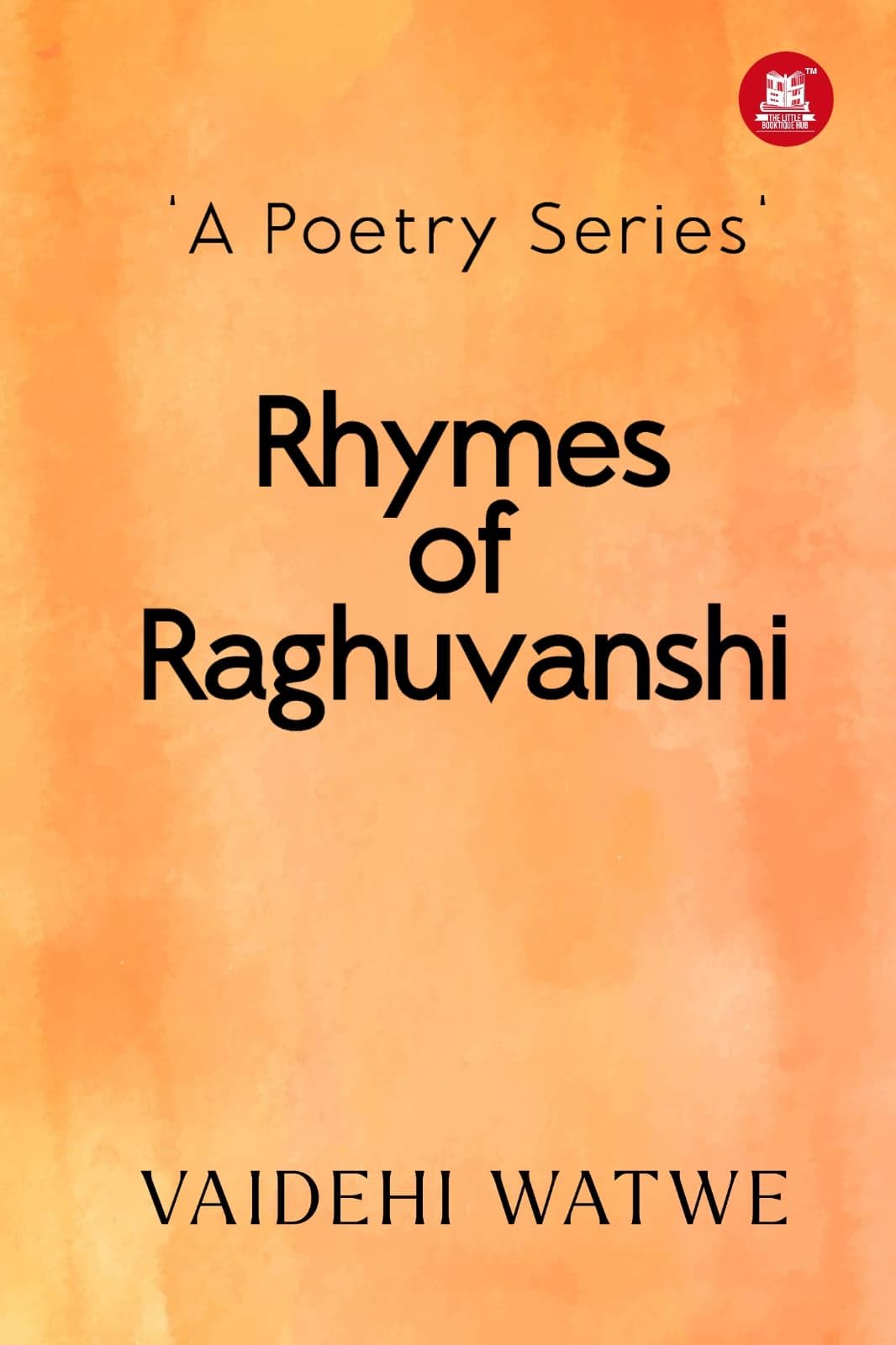 Rhymes of Raghuvanshi