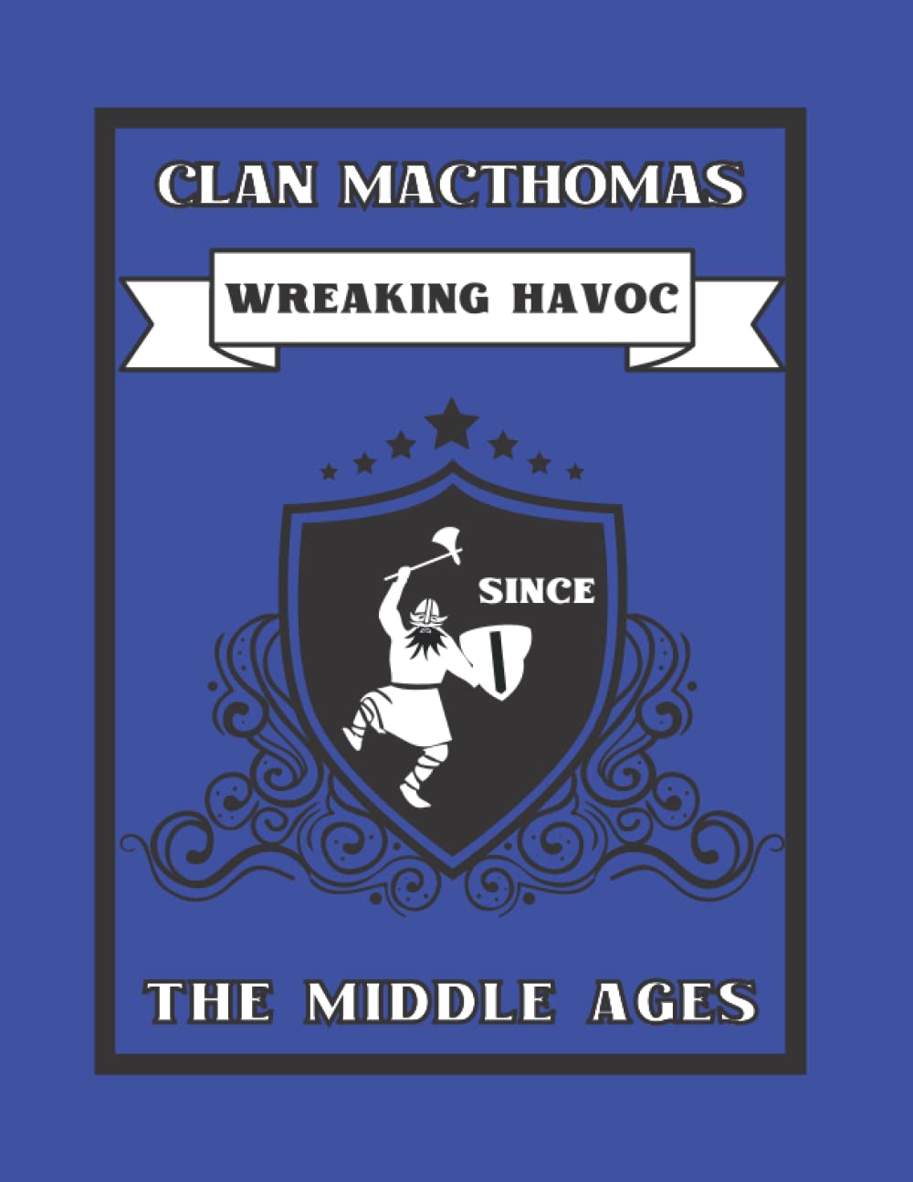 Clan MacThomas Scottish Notebook: For The Highland Scotland Family