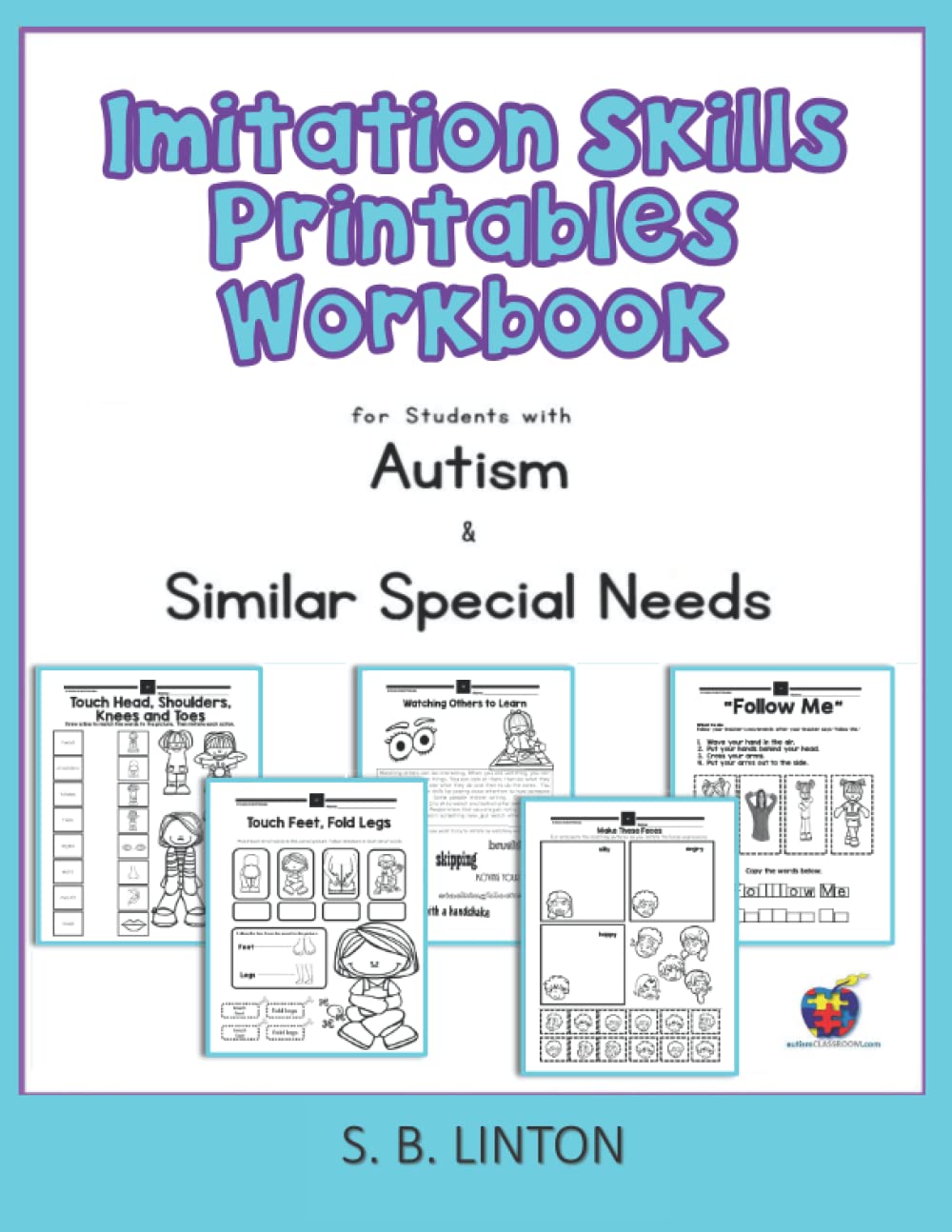 Imitation Skills Printables Workbook: for Students with Autism and Similar Special Needs