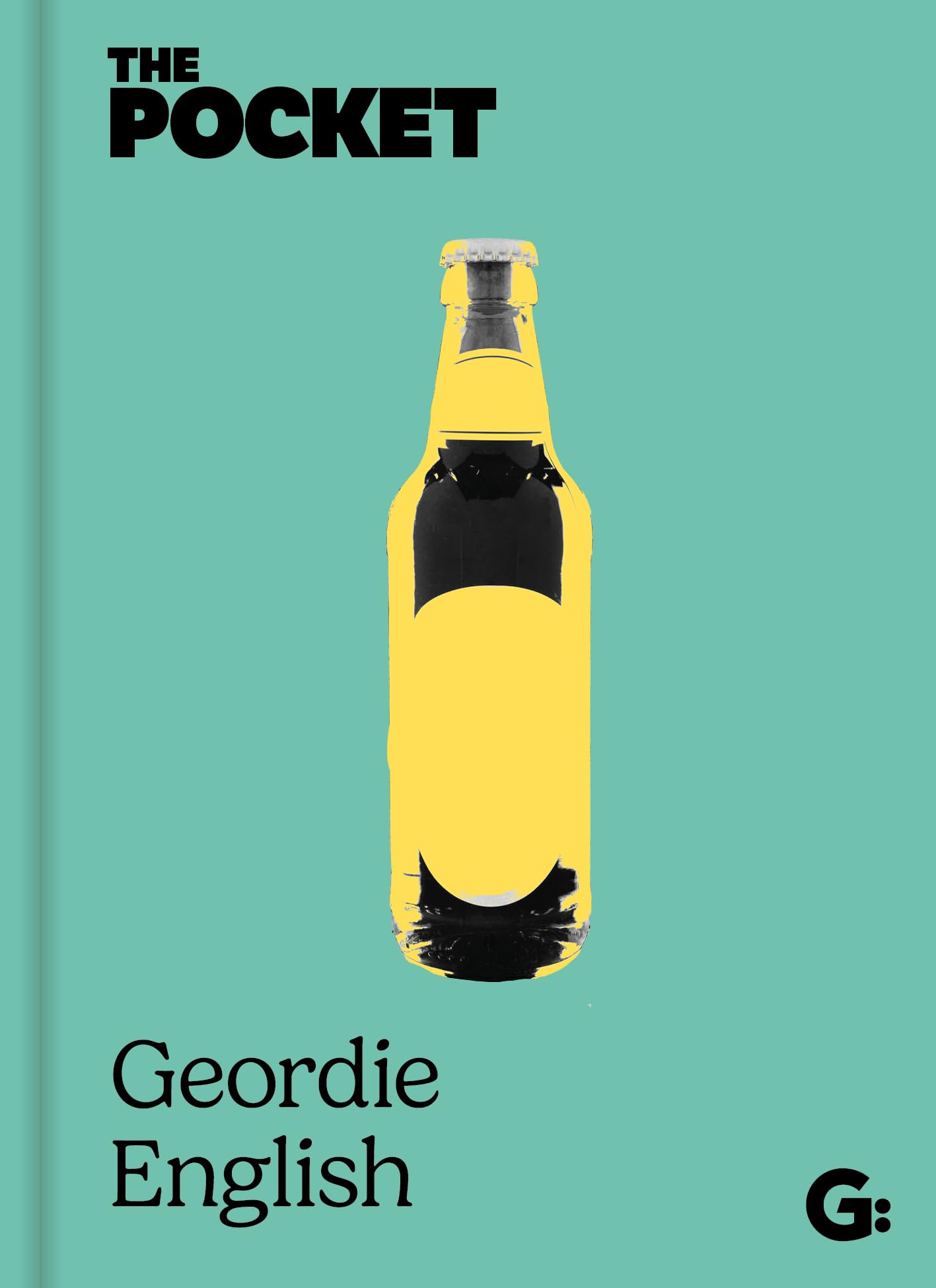 The Pocket Geordie English HARDBACK 9781836160014