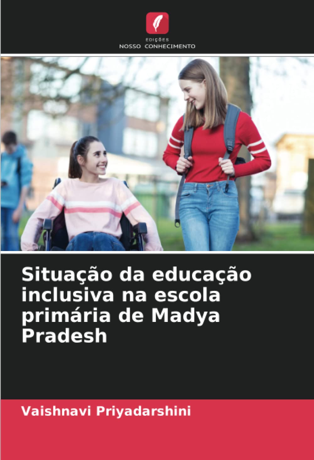 Situação da educação inclusiva na escola primária de Madya Pradesh