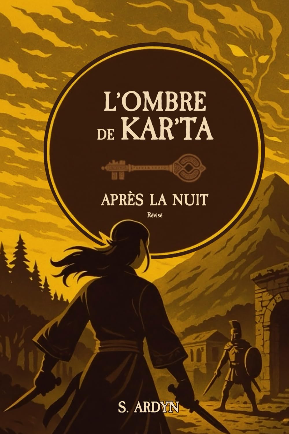 L'ombre de Kar'Ta: Après la nuit - révisé (L'ombre de Kar'Ta - Révisé)