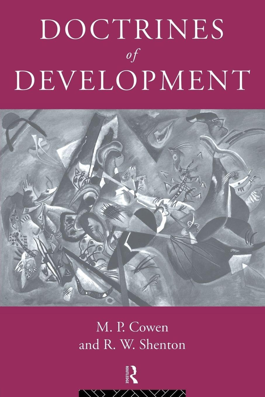 Doctrines Of Development : M. P. Cowen