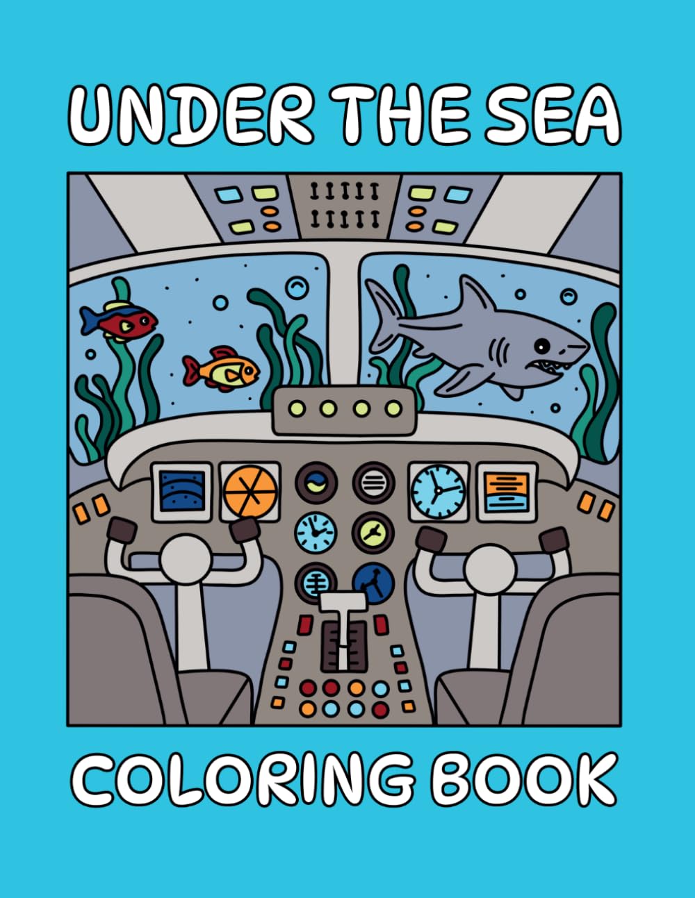 Under the Sea Coloring Book for Kids Ages 8-12: Fun, Cute, and Whimsical Ocean Coloring Pages for Young Children