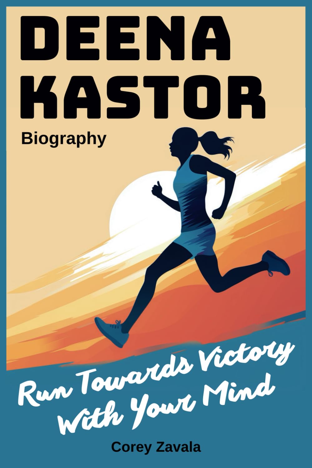 Deena Kastor Biography: Run Towards Victory With Your Mind