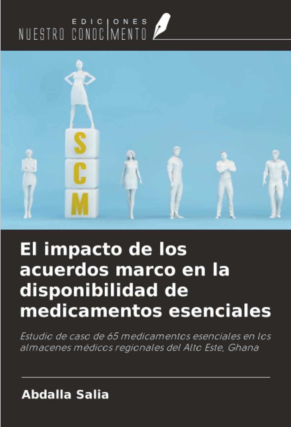 El impacto de los acuerdos marco en la disponibilidad de medicamentos esenciales: Estudio de caso de 65 medicamentos esenciales en los almacenes médicos regionales del Alto Este, Ghana