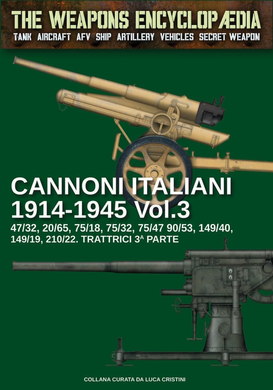 Cannoni Italiani 1914-1945 – Vol. 3 - 4
