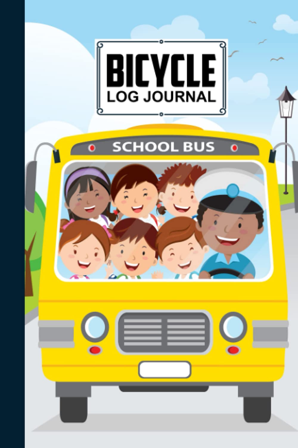 Bicycle Log Journal: Bicycling ride journal School Bus Cover, Record your rides and performances, Gift idea for off road biking cycling enthusiasts | 120 Pages, Size 6" x 9" | by Reinhold Stark