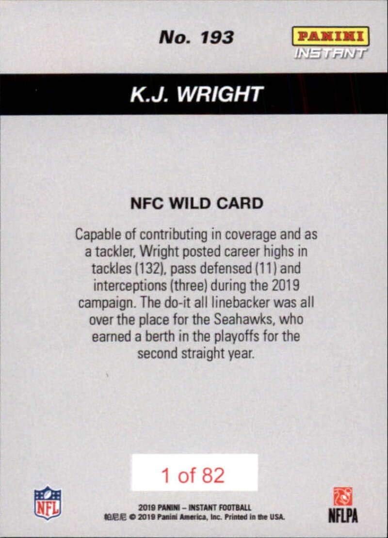 2019 Panini Instant Football Playoffs #193 KJ Wright Seattle Seahawks Print Run 82 NFC Wild Card Official NFL Trading Card