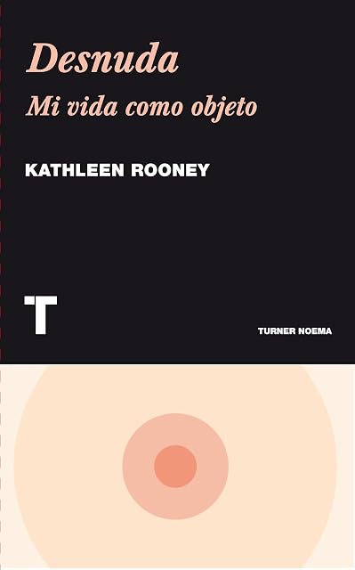 Portada de Desnuda: Mi Vida Como Objeto