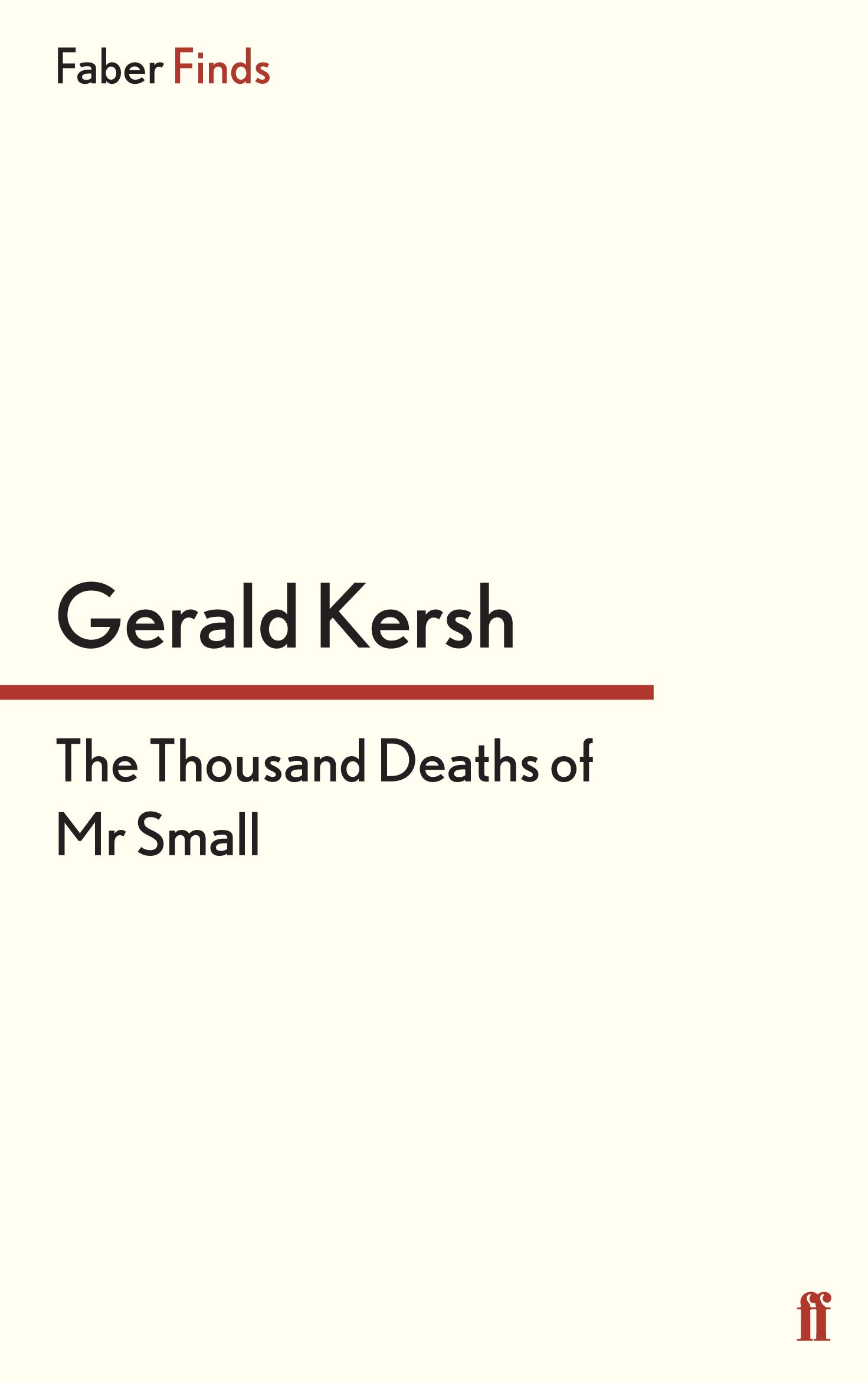The Thousand Deaths of Mr. Small
