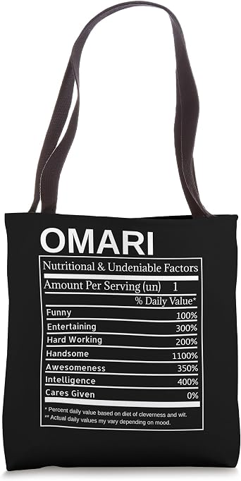 Omari nutritional facts funny name personality Tote Bag