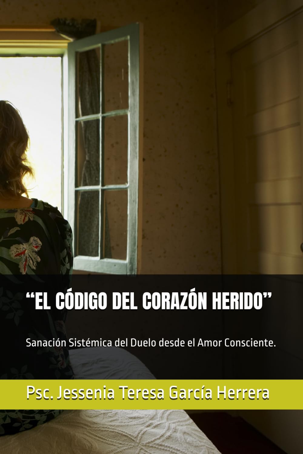 “EL CÓDIGO DEL CORAZÓN HERIDO”: Sanación Sistémica del Duelo desde el Amor Consciente.