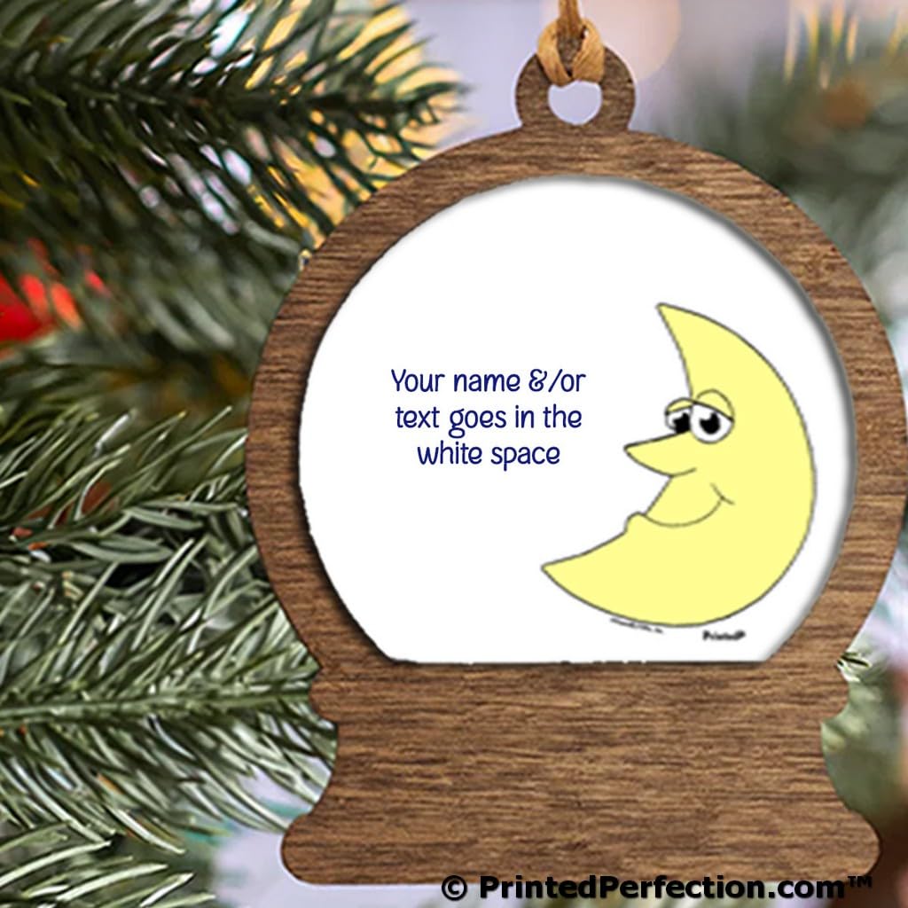 PrintedPerfection.com Personalized Mr. Moon Wooden Snow Globe Shaped Christmas Ornament