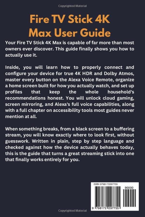 Fire TV Stick 4K Max User Guide: Instructions to Configure Your Device, Manage Entertainment Settings, and Enjoy a Better Streaming Experience image 3