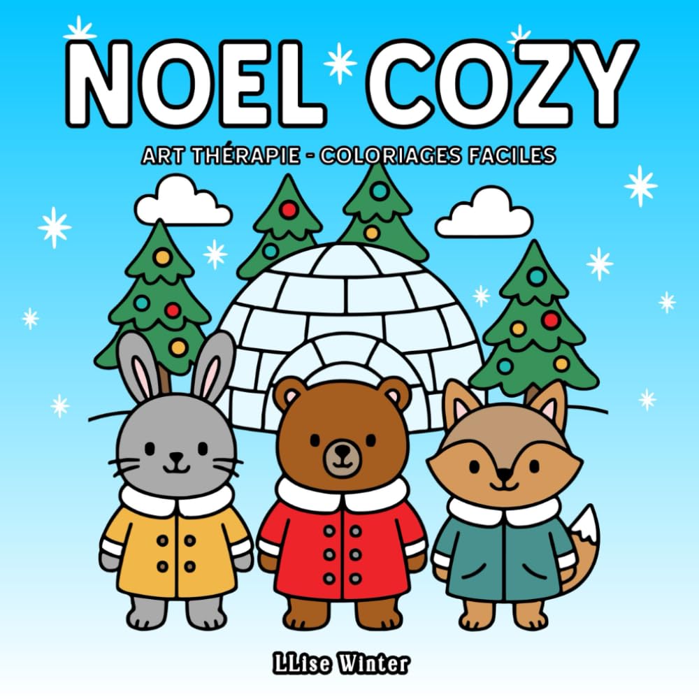 Noël Cozy: 40 coloriages avec pages de suivi (tracker) | Bilingue FR/EN | Faciles et relaxants