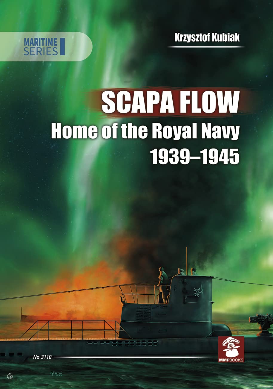 SCAPA FLOWHome of the Royal Navy 1939-1945