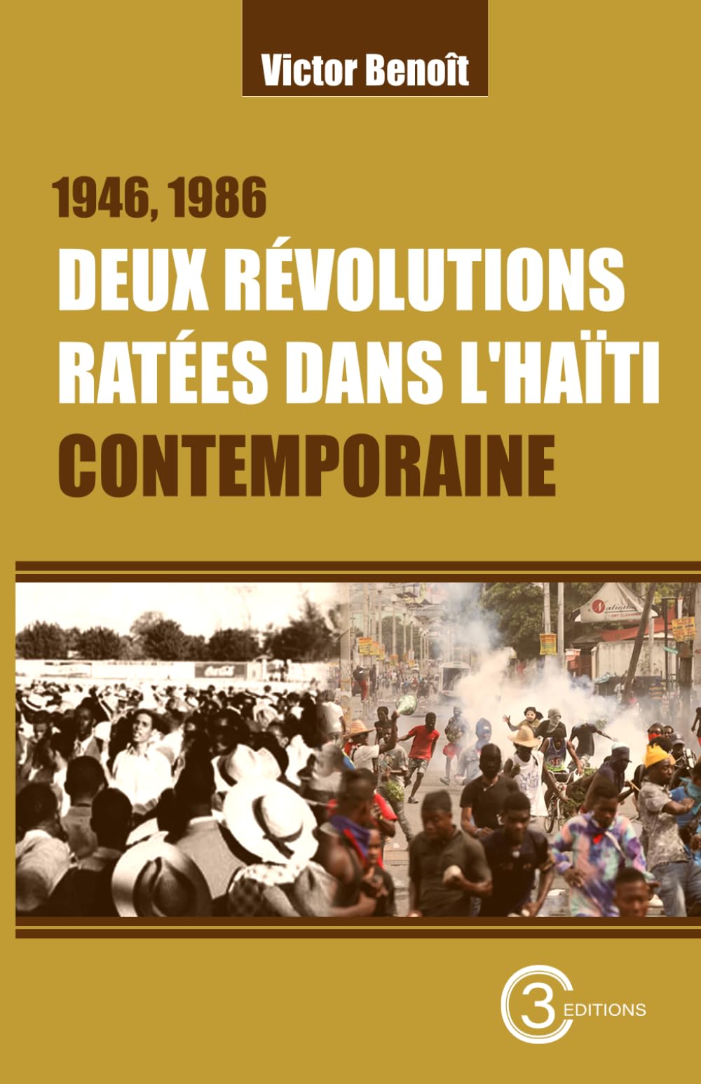 1946, 1986 Deux révolutions ratées dans l’Haïti contemporaine