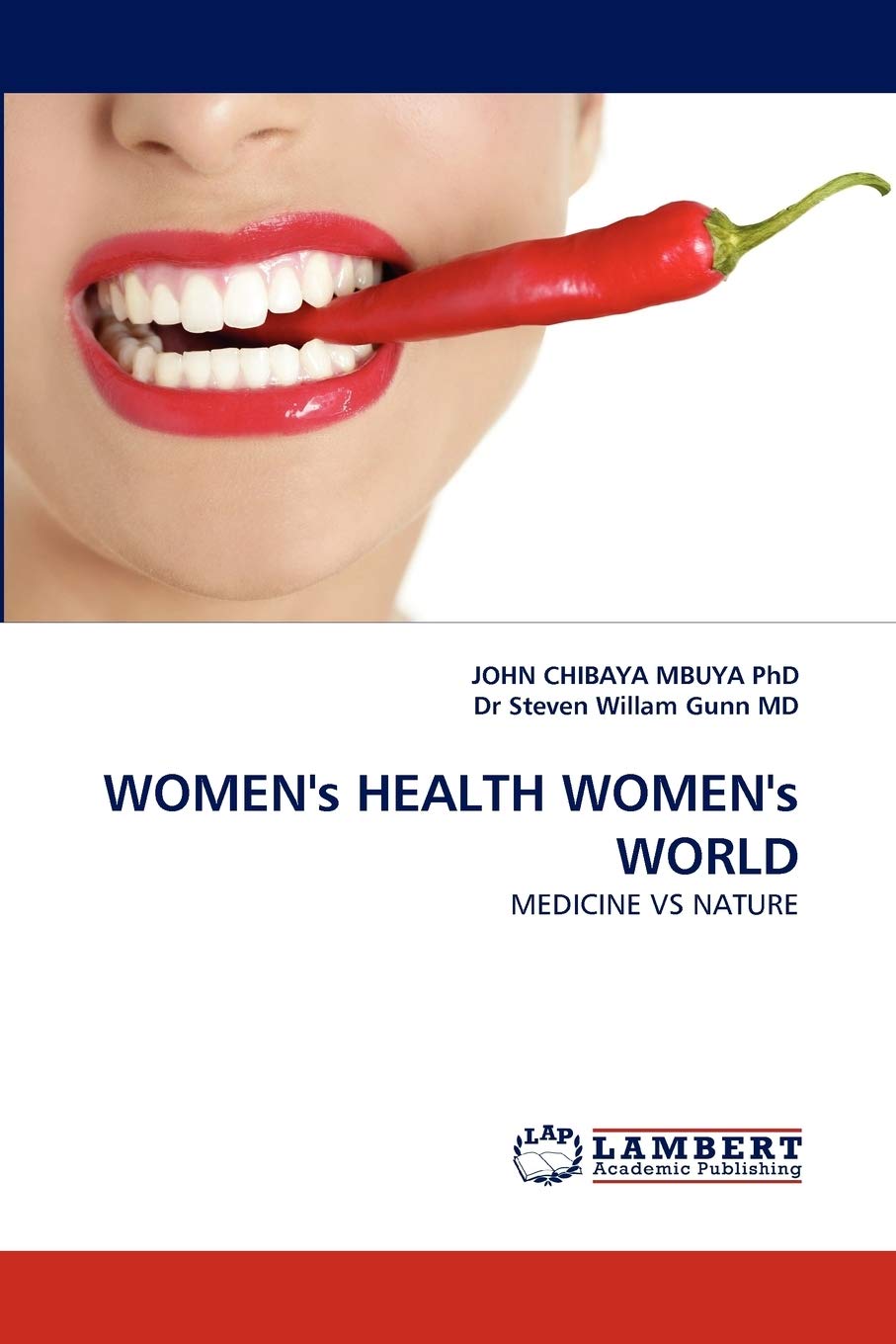 Women's Health, Women's World: Exploring Medicine Versus Nature