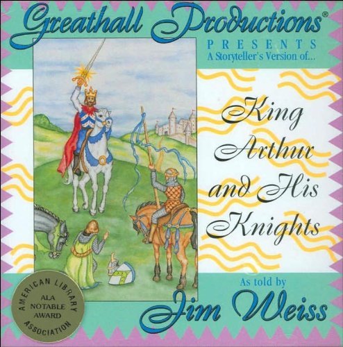 King Arthur and His Knights [Audio CD] [/div] (Author) JIm Weiss
