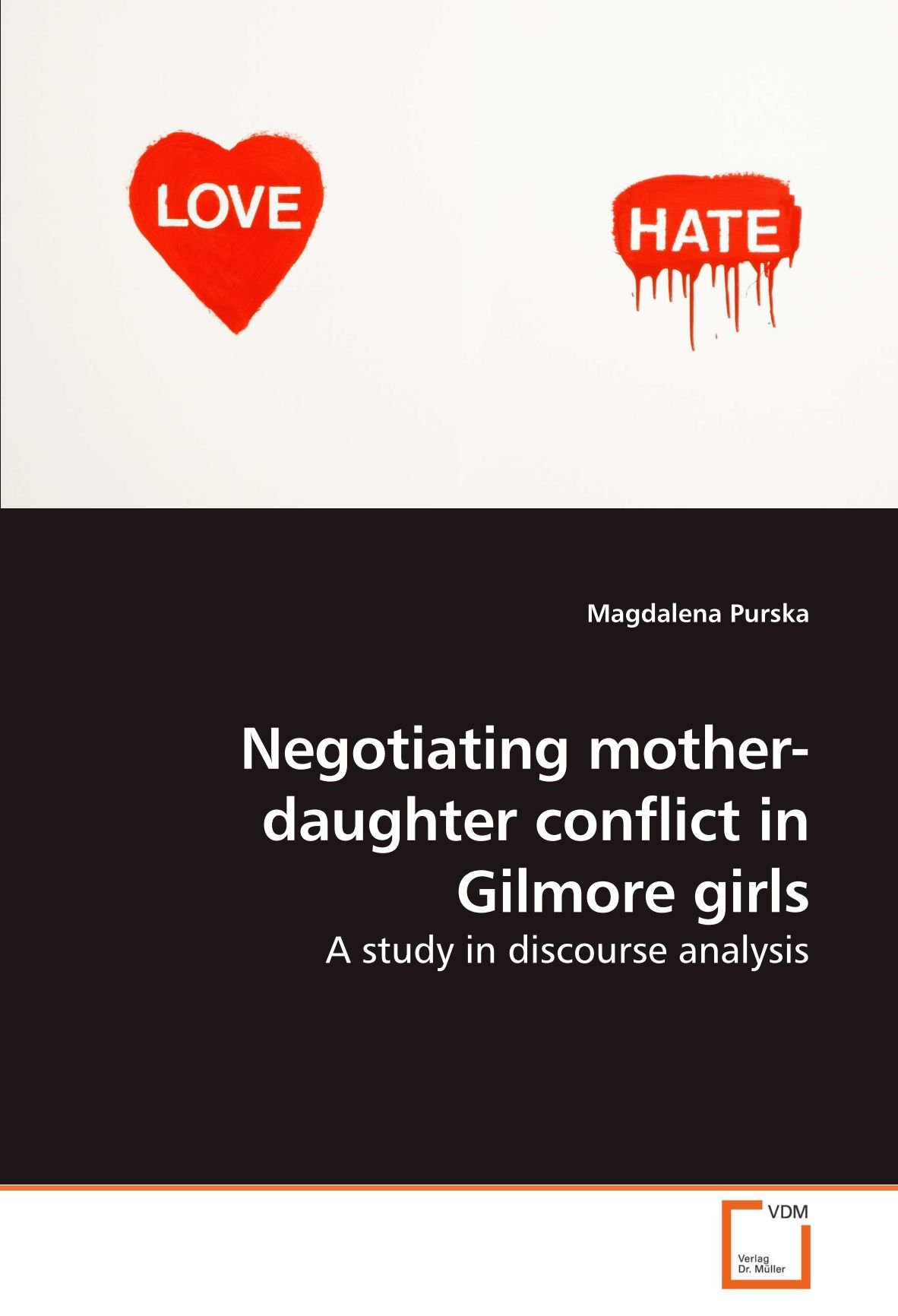 Negotiating mother-daughter conflict in Gilmore girls