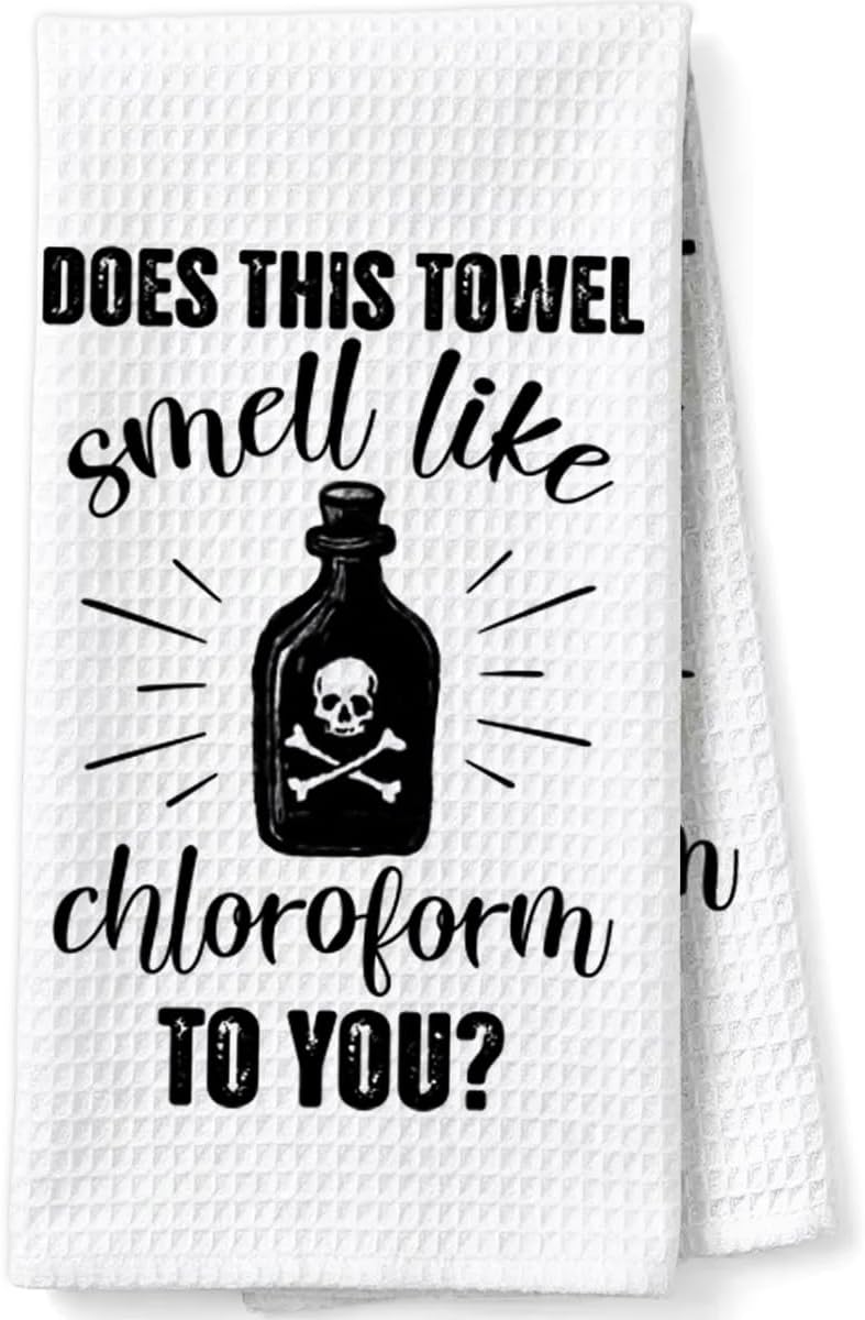Gothic Gifts Dish Towels for Women Hostess, Spooky Gifts Waffle Weave Kitchen Towels for Halloween, Does This Towel Smell Like Chloroform