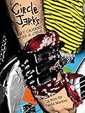 Circle Jerks - My Career As A Jerk