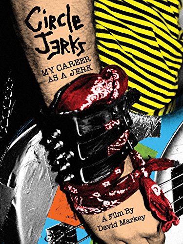 Circle Jerks - My Career As A Jerk