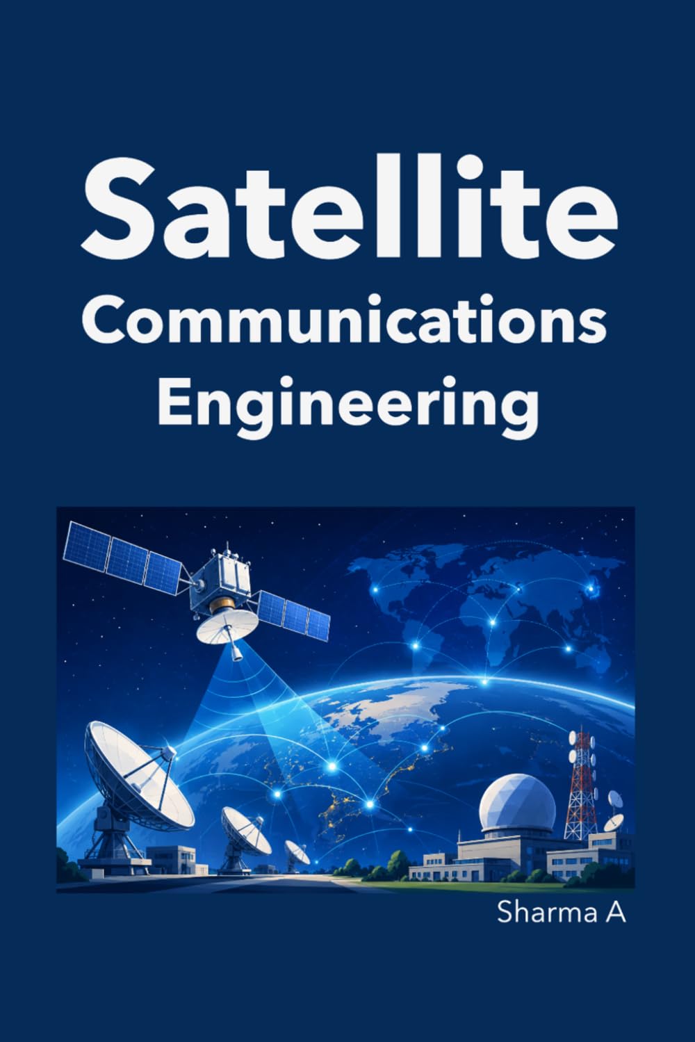 Satellite Communications Engineering