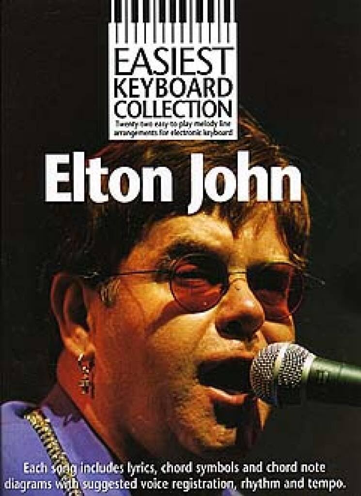 Easiest Keyboard Collection: Elton John Book [Softcover] Keyboard Wise Publicati