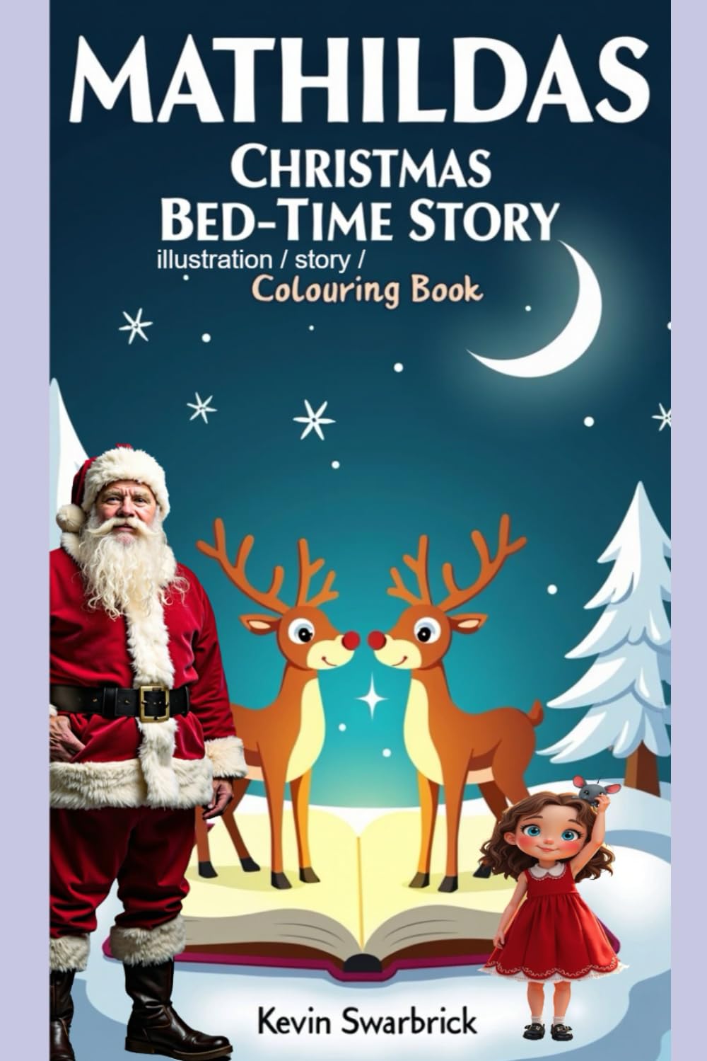 Mathildas Christmas Bed Time Story: illustration Story Colouring Book