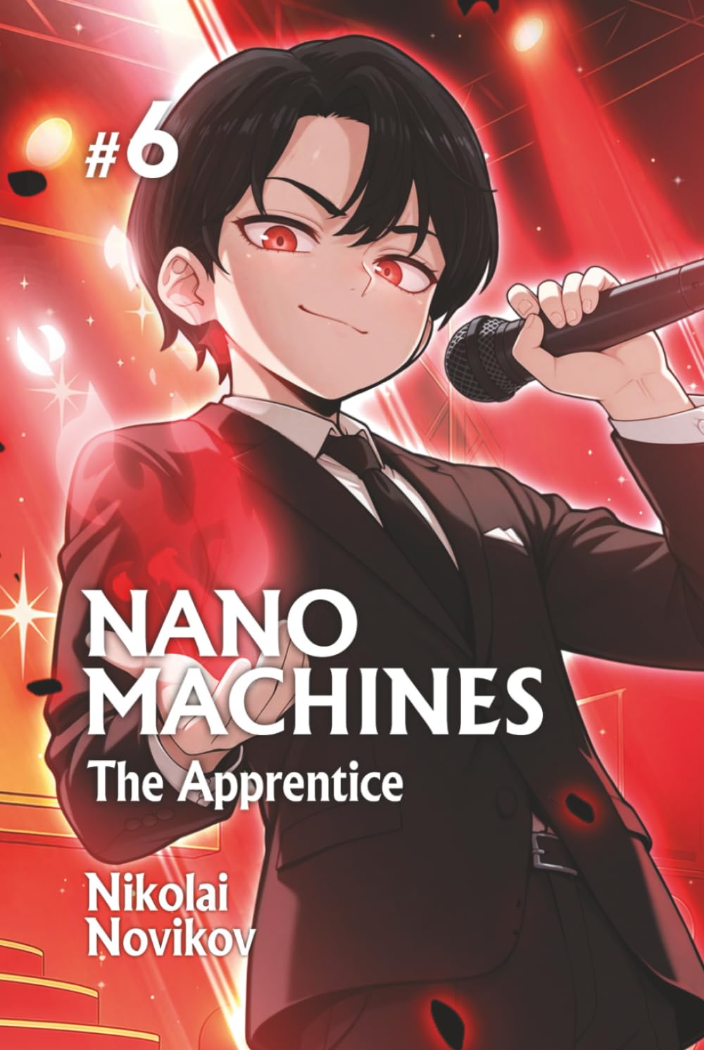 The Apprentice (Nanomachines Book 6): A Progression Fantasy Adventure Series