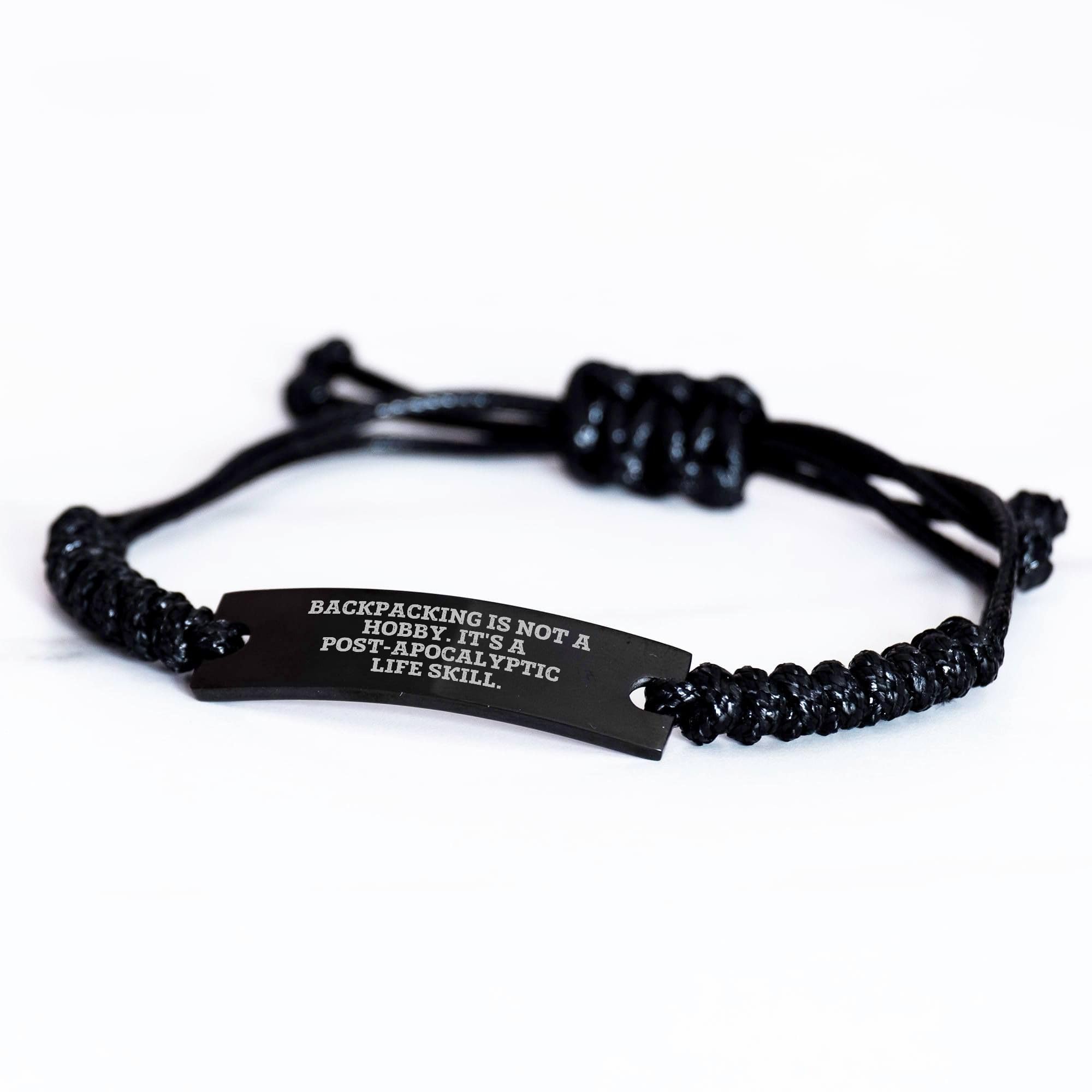Backpacking Backpacker's Life is a Post-apocalyptic Survival Skill Funny Gifts for Backpackers Backpacking Essentials Rope Adjustable Black Stainless Steel Engraved Wristband for Christmas